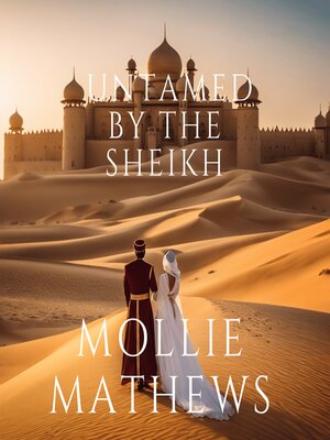 cover image of Untamed by the Sheikh